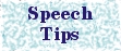 Speech Recognition Tips